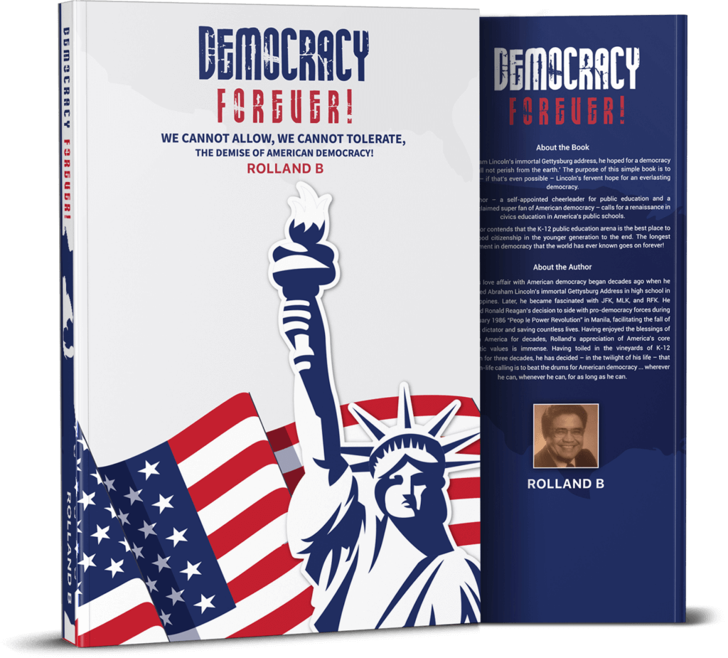 Front and back cover of a book titled "Democracy Forever!" by Rolland B. The cover features the Statue of Liberty and a section of the American flag.