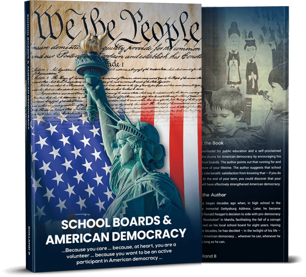 A book titled "School Boards & American Democracy" with an image of the Statue of Liberty overlaid on the American flag and the "We the People" document in the background.